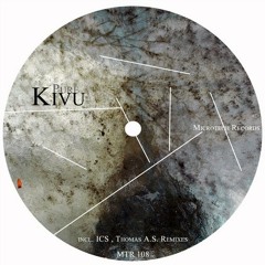 Kivu - Pure  (ICS Remix) [ Microtech Records ]