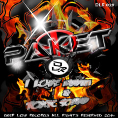 [DLR029][ Paket - Toxic Sound (original Mix)Top# 59  OUT NOW!
