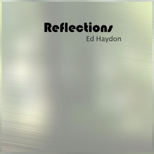 Reflections (old piano version)
