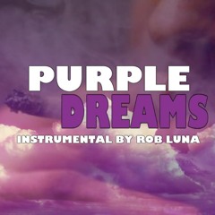 Purple Dreams Hip Hop Beat @ RobLuna To Use It