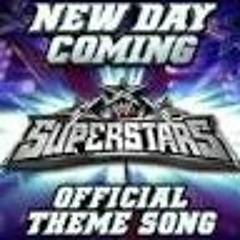 WWE Superstars 2014 Theme Song (New Day Coming)