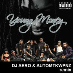 YOUNG MONEY - DJ Aero + Mark Moreno
