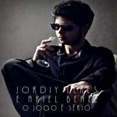 Jordiy Leres E Ariel Beatz - O JOGO É SÉRIO.