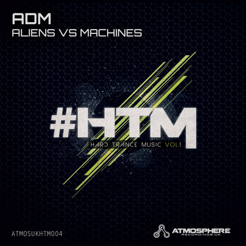 ADM - 'Aliens Vs Machines'