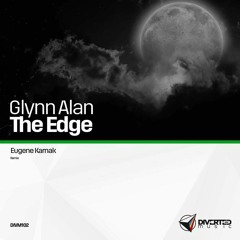 SAMPLE - Glynn Alan - The Edge (Original Mix) [Out Now On Diverted Music]