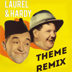Laurel & Hardy Modern Theme (Loop)