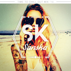 Sanska Time To Chill Out Mix '14