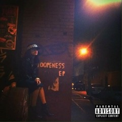 Dopeness EP