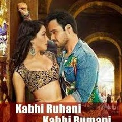 Kabhi Ruhani Kabhi Rumani