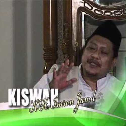 Kajian Al Hikam Kh Imron Jamil 8 By Angga Wahyu