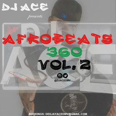 DJ ACE  AFROBEATS 360 VOL 2