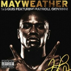 Doughboyz cashout big quis ft (payroll giovanni ) mayweather #myturnmixtape
