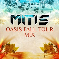Oasis Tour Mix