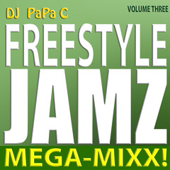 Freestyle Jamz Vol. 003 (DJ Papa C Mega-Mixx 2014)