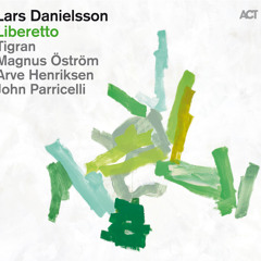 Lars Danielsson - Liberetto - Party On The Planet
