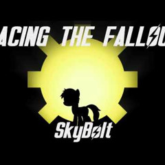 Facing The Fallout - SkyBolt (Fallout  Equestria) - (Radioactive, Imagine Dragons, Ponified)