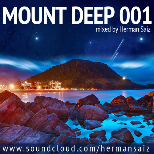[ ChileanMantra ] Herman Saiz @ MountDeep 001 - September 2014     - ####    FREE DOWNLOAD