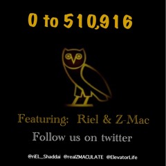 Riel & Z-Mac - 0 To 510,916