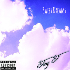 Jay J- Sweet Dreams Prod.by SeaniBwoi [Radio Edit]