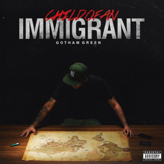 Child Of An Immigrant