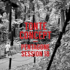 Pentasession #18 - Tonte Concept [LIVE]