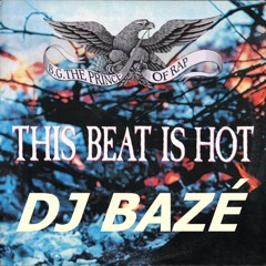 DJ BAZE - THIS BEAT IS HOT