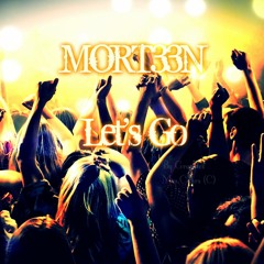 MORT33N - Let's Go (Original Mix)