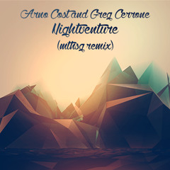 [PREVIEW] Arno Cost & Greg Cerrone - NightVenture (mthsg Remix)