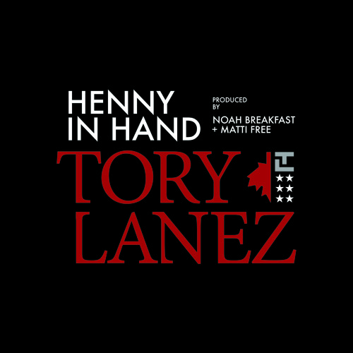 Henny In Hand (Prod. Noah Breakfast + Matti Free)