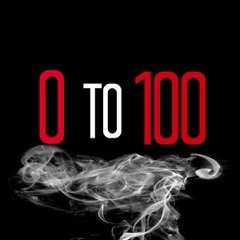 "0 to 100" Feat. Pryzito (Freestyle)