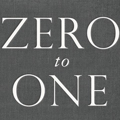 a16z Podcast: Secrets, Power Laws, and Technology – The Ideas of  “Zero to One”