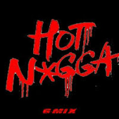 Coop Hot Nigga Remix