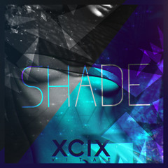 Shade - XCIX Vitae