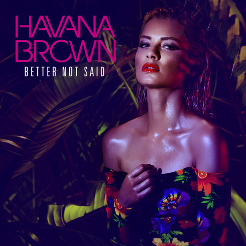 Better Not Said (Extended Mix)