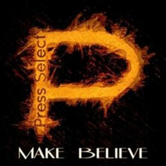 MAKE BELIEVE