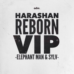 Elephant Man & SylV - Harashan Reborn VIP [EDM.com Exclusive]