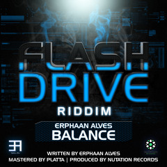 Erphaan Alves - Balance (Flash Drive Riddim) Soca 2015 Nutation Records