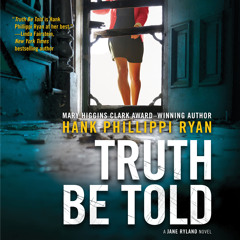 Truth Be Told by Hank Phillippi Ryan - Chapter 1