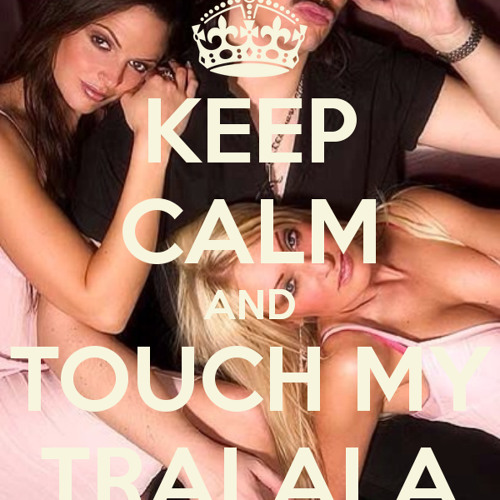 You Touch My Talala (RGX Remix)