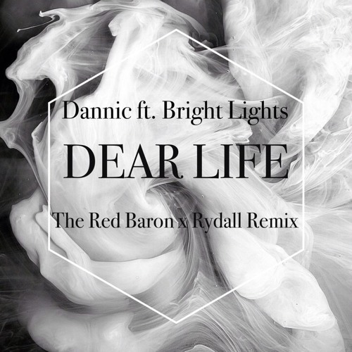Dannic ft Bright Lights - Dear Life BASSJACKERS REMIX