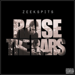 Raise The Bars (prod. by 26th Letter)