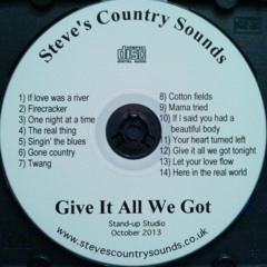 Let Your Love Flow ( From the album 'Give it all we got' by Steve's Country Sounds)