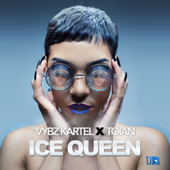 Vybz Kartel feat. Toian - Ice Queen [TJ Records 2014]