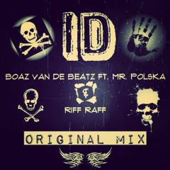 Boaz Van de Beatz ft. Mr. Polska & Riff Raff - Guappa (Original Mix)