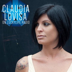 Claudia Lovisa - Lucky Life Radio Ibiza -  Podcast 2014