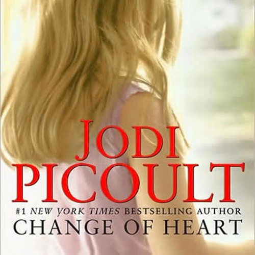 Stream What Led to Change of Heart by Jodi Picoult Listen online for