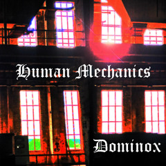 Dominox - HumanMechanics