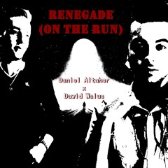 Renegade (On the Run)(Feat. Dawid Walus)