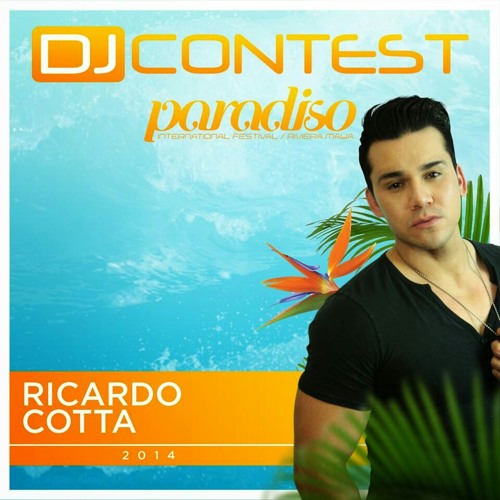PARADISO DJ CONTEST By RICARDO COTTA
