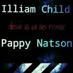 Rick Ross - Devil is a lie- Illiam Child - Pappy Natson Mix